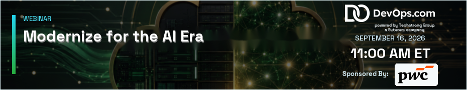 Modernize for the AI Era (Sept. 16th)