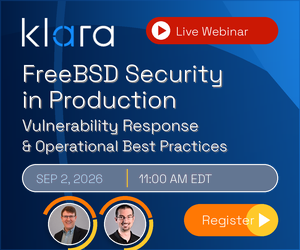 FreeBSD Security in Production: Vulnerability Response and Operational Best Practices (Sept. 2nd)