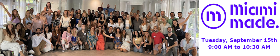 Miami Made Thrive Together Tuesday! (Sept. 15th)