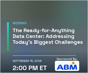 The Ready-for-Anything Data Center: Addressing Today's Biggest Challenges (Sept. 16th)