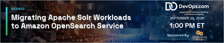 Migrating Apache Solr Workloads to Amazon OpenSearch Service