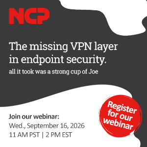 The Missing VPN Layer In Endpoint Security (Sept. 16th)