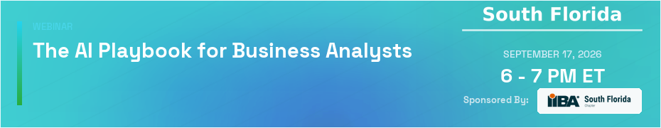 The AI Playbook for Business Analysts (Sept. 17th)