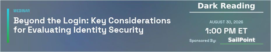 Beyond the Login: Key Considerations for Evaluating Identity Security (Sept. 30th)