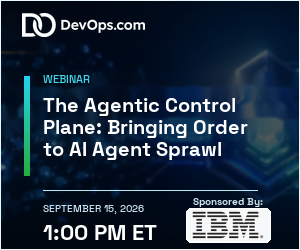 The Agentic Control Plane: Bringing Order to AI Agent Sprawl (Sept. 15th)