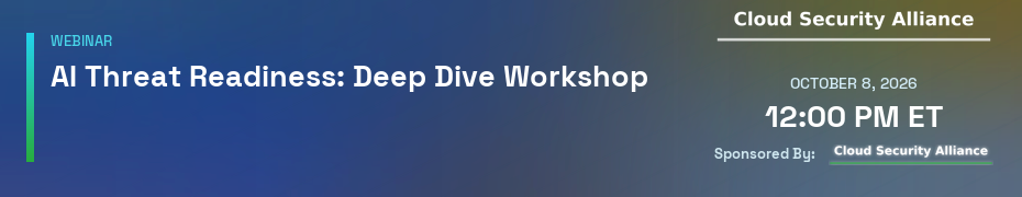 AI Threat Readiness: Deep Dive Workshop (Oct. 8th)