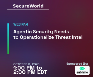 Agentic Security Needs to Operationalize Threat Intel (Oct. 8th)