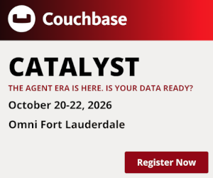 Couchbase CATALYST - The Agent Era is here. Is your data ready? (Oct. 20-22)