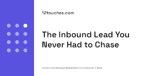The Inbound Lead You Never Had to Chase