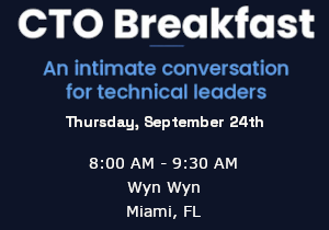 CTO/CPO Breakfast (Sept. 24th)