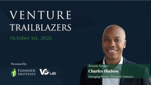 Venture Trailblazers featuring Charles Hudson (Oct. 1st)