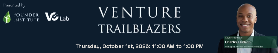 Venture Trailblazers featuring Charles Hudson (Oct. 1st)