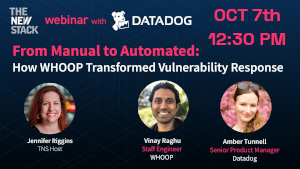 From Manual to Automated: How WHOOP Transformed Vulnerability Response (Oct. 7th)