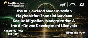 The AI-Powered Modernization Playbook for Financial Services Secure Migration, Modernization & the AI-Driven Development Lifecycle (Oct. 14th)