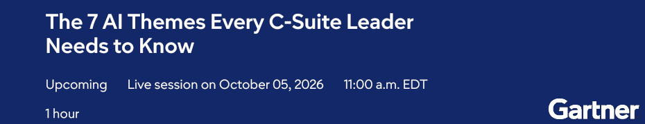 The 7 AI Themes Every C-Suite Leader Needs to Know (Oct. 5th)