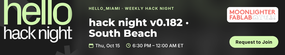 hack night v0.182 - South Beach (Oct. 15th)