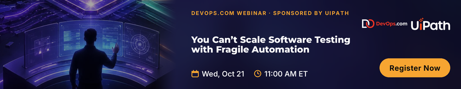 You Can't Scale Software Testing with Fragile Automation (Oct. 21st)