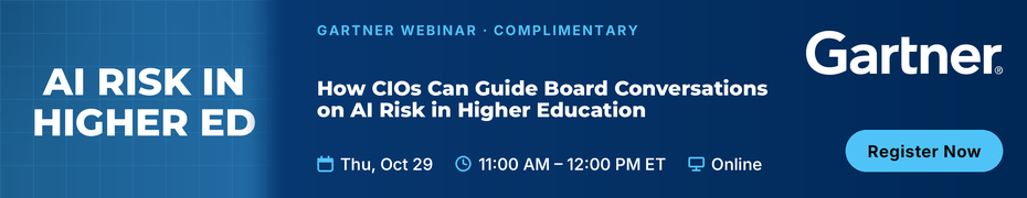 How CIOs Can Guide Board Conversations on AI Risk in Higher Education (Oct. 29th)