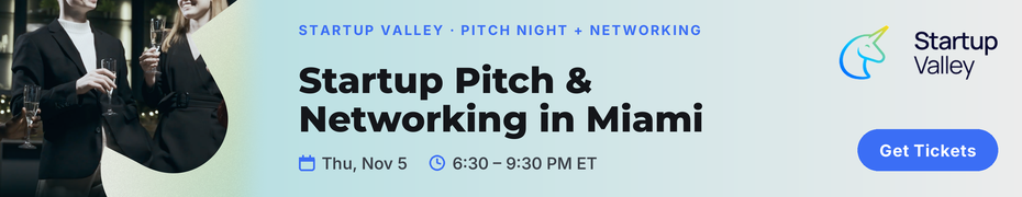Startup Pitch & Networking in Miami (Nov. 5th)