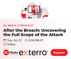 After The Breach: Uncovering The Full Scope Of The Attack (Oct. 27th)