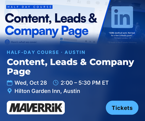 Content, Leads & Company Page (Half Day LinkedIn Course) - Austin, TX (Oct. 28th)
