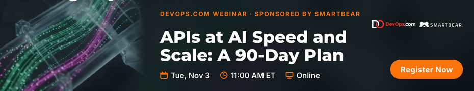 APIs At AI Speed And Scale: A 90-day Plan For Application Integrity (Nov. 3rd)