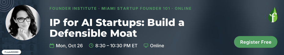 Miami Startup Founder 101 (Oct. 26th)