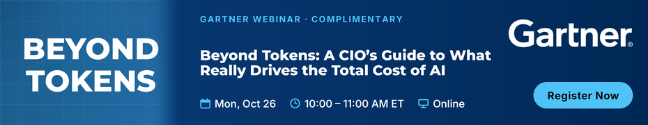 Beyond Tokens: A CIO's Guide to What Really Drives the Total Cost of AI (Oct. 26th)