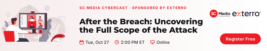After The Breach: Uncovering The Full Scope Of The Attack (Oct. 27th)