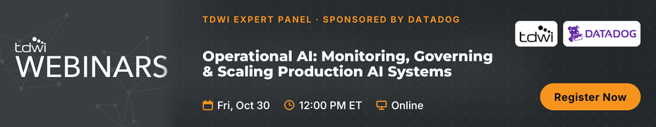 Expert Panel: Operational AI: Monitoring, Governing, and Scaling Production AI Systems (Oct. 30th)