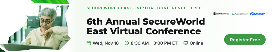 SecureWorld East Virtual Conference (Nov. 18th)