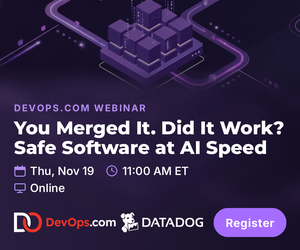 You Merged It. Did It Work? Shipping Safe Software at AI Speed (Nov. 19th)