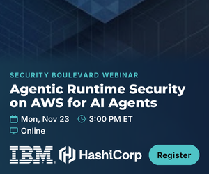 Agentic Runtime Security on AWS: Identity, Least Privilege, and Audit for AI Agents with IBM Verify Identity Access and HashiCorp Vault (Nov. 23rd)