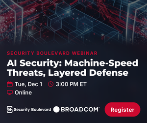 AI Security: Machine-Speed Threats, Multi-Layered Defense (Dec. 1st)