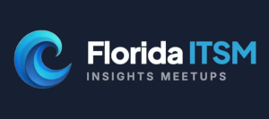 Fort Lauderdale ITSM Insights Meetup - May 2026