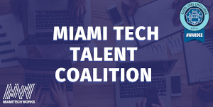 Miami Tech Talent Coalition In Person Meeting