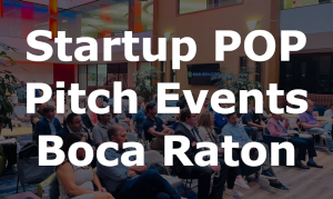 Startup Pitch Event with AI Video Discussion in Boca Raton (Sept. 30th)