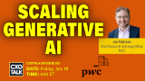 The Generative AI Rocket Ship: Practical Advice from PwC (#821)